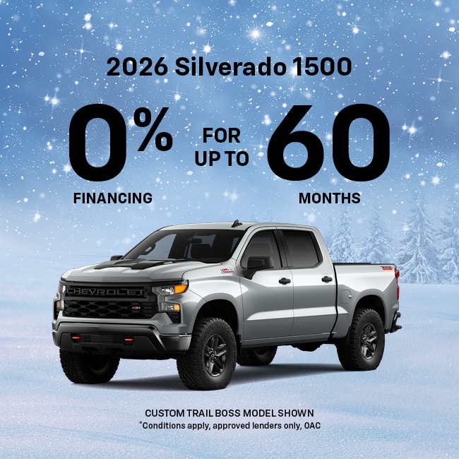 2026 Silverado 1500 offer: 0% financing for up to 60 months with approved lenders, conditions apply.